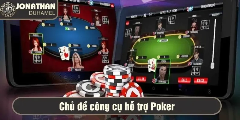 Tôi nên viết về chủ đề nào tiếp theo trong Poker? 5 Công cụ hỗ trợ là một chủ đề rất hot hiện nay