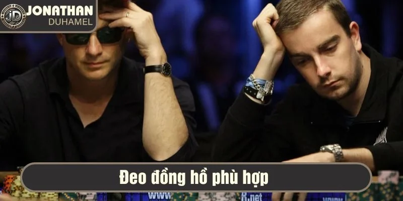 Đồng hồ, kính râm & phụ kiện poker – Tôi chọn như thế nào? 3 Đeo đồng hồ phù hợp không quá phô trương