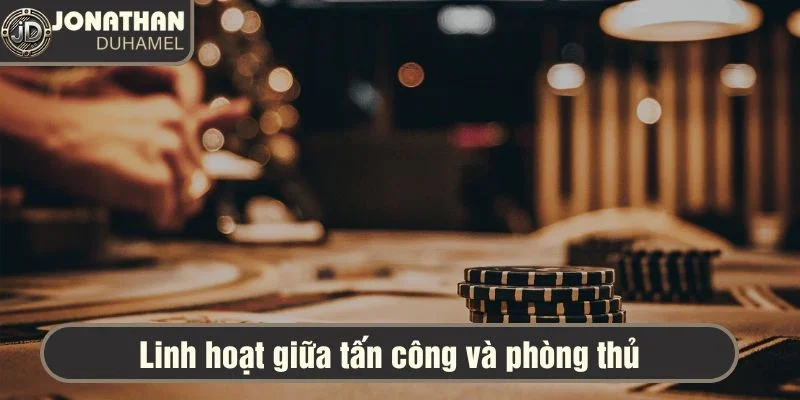 Làm sao để phát triển tư duy chiến thắng trong cuộc sống? 4 Chọn thời điểm tấn công thích hợp